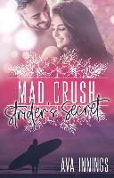 Mad Crush - Strider's Secret - Ava Innings