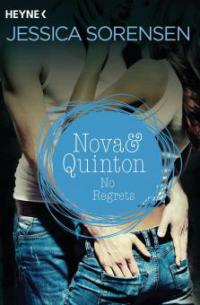 Nova & Quinton. No Regrets - Jessica Sorensen