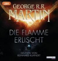 Die Flamme erlischt, 2 MP3-CDs - George R. R. Martin