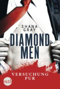 Diamond Men - Versuchung pur! - Shana Gray