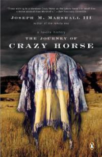 The Journey of Crazy Horse - Joseph M. Marshall