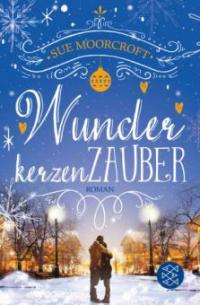 Wunderkerzenzauber - Sue Moorcroft