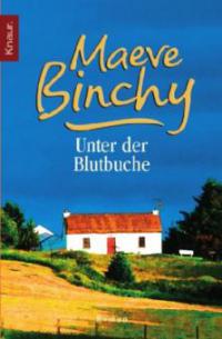 Unter der Blutbuche - Maeve Binchy