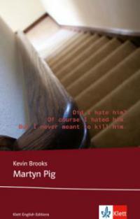 Martyn Pig - Kevin Brooks