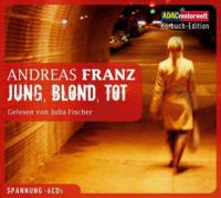 Jung, blond, tot, 6 Audio-CDs - Andreas Franz