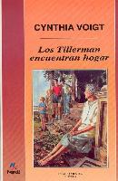 Los Tillerman encuentran hogar - Cynthia Voigt