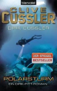 Polarsturm - Clive Cussler, Dirk Cussler