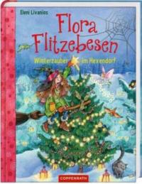 Flora Flitzebesen (Bd. 5) - Eleni Livanios
