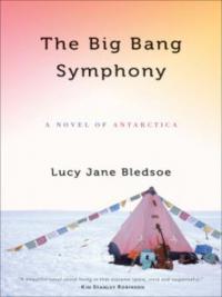 The Big Bang Symphony - Lucy Jane Bledsoe