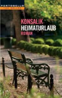 Heimaturlaub - Heinz G. Konsalik