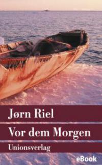 Vor dem Morgen - Jørn Riel