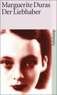 Der Liebhaber - Marguerite Duras