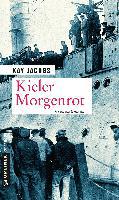 Kieler Morgenrot - Kay Jacobs