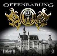 Offenbarung 23, Ludwig II., Audio-CD - Catherine Fibonacci