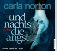 Und nachts die Angst - Carla Norton