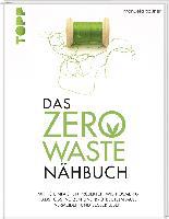 Das Zero-Waste-Nähbuch - Manuela Gaßner