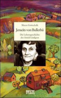 Jenseits von Bullerbü - Maren Gottschalk