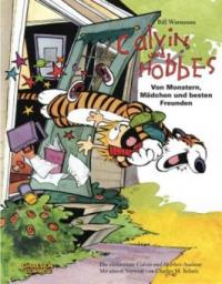 Calvin & Hobbes - Von Monstern, Mädchen und besten Freunden - Sammelband 01 - Bill Watterson