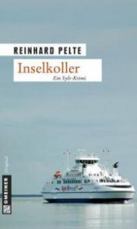Inselkoller - Reinhard Pelte