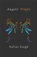 Angels' Flight - Nalini Singh