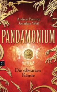 Pandämonium - Die schwarzen Künste - Andrew Prentice, Jonathan Weil