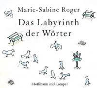 Das Labyrinth der Wörter - Marie-Sabine Roger