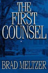 The First Counsel. Der Berater, engl. Ausgabe - Brad Meltzer
