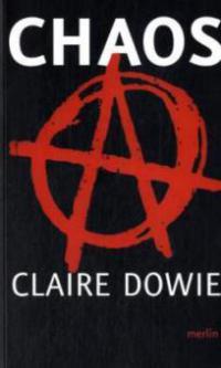Chaos - Claire Dowie