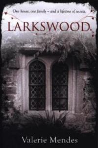Larkswood - Valerie Mendes