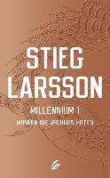 Mannen die vrouwen haten - Stieg Larsson