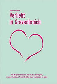 Verliebt in Grevenbroich - Andrea Hoffmann