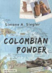 Colombian Powder - Simone A. Siegler