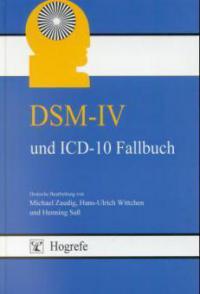 DSM-IV und ICD-10 Fallbuch - 