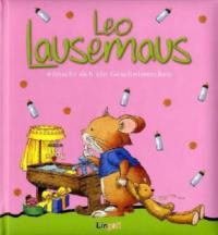 Leo Lausemaus wünscht sich ein Geschwisterchen - 