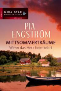 Wenn das Herz heimkehrt - Pia Engström