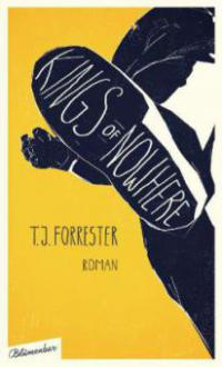 Kings of Nowhere - T. J. Forrester