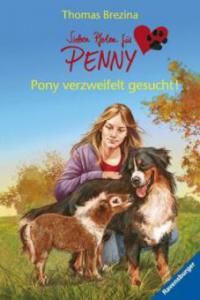 Sieben Pfoten für Penny - Pony verzweifelt gesucht - Thomas C. Brezina