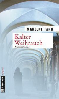 Kalter Weihrauch - Marlene Faro