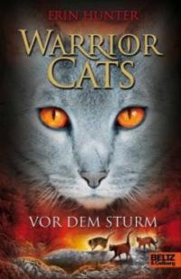 Warrior Cats, Vor dem Sturm - Erin Hunter