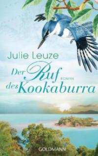 Der Ruf des Kookaburra - Julie Leuze
