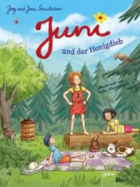 Juni und der Honigdieb - Jörg Steinleitner, Jona Steinleitner