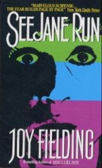 See Jane Run - Joy Fielding