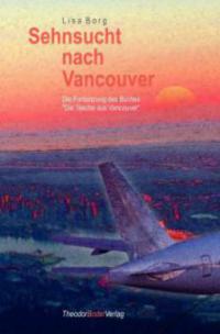 Sehnsucht nach Vancouver - Lisa Borg