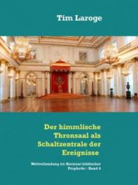 Der himmlische Thronsaal als Schaltzentrale der Ereignisse - Tim Laroge