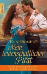Mein leidenschaftlicher Pirat - Jennifer Ashley