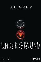 Under Ground - S. L. Grey