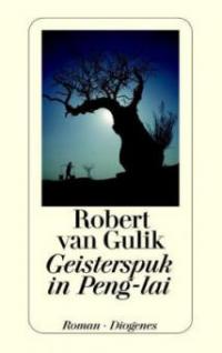 Geisterspuk in Peng-lai - Robert van Gulik