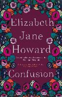 The Cazalet Chronicle 3. Confusion - Elizabeth Jane Howard