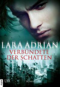 Verbündete der Schatten - Lara Adrian
