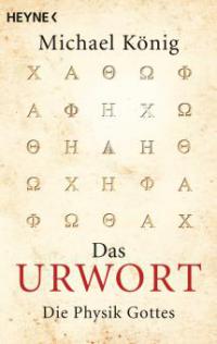 Das Urwort - Michael König